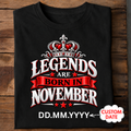 Legends Are Born in November Personalized T-Shirt | Custom Birth Date Tee