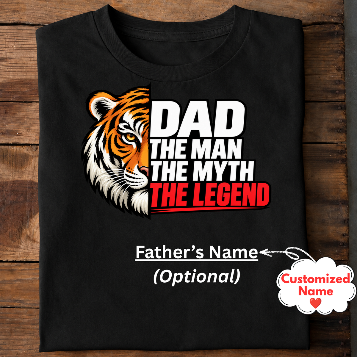 Personalized Dad T-Shirt – The Man, The Myth, The Legend