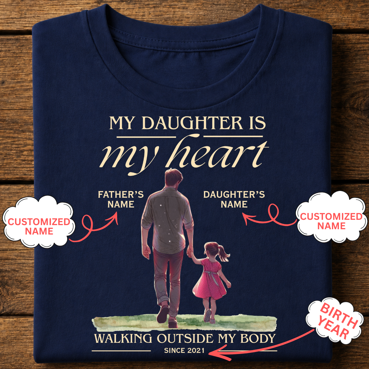 My Daughter Is My Heart Personalized T-Shirt
