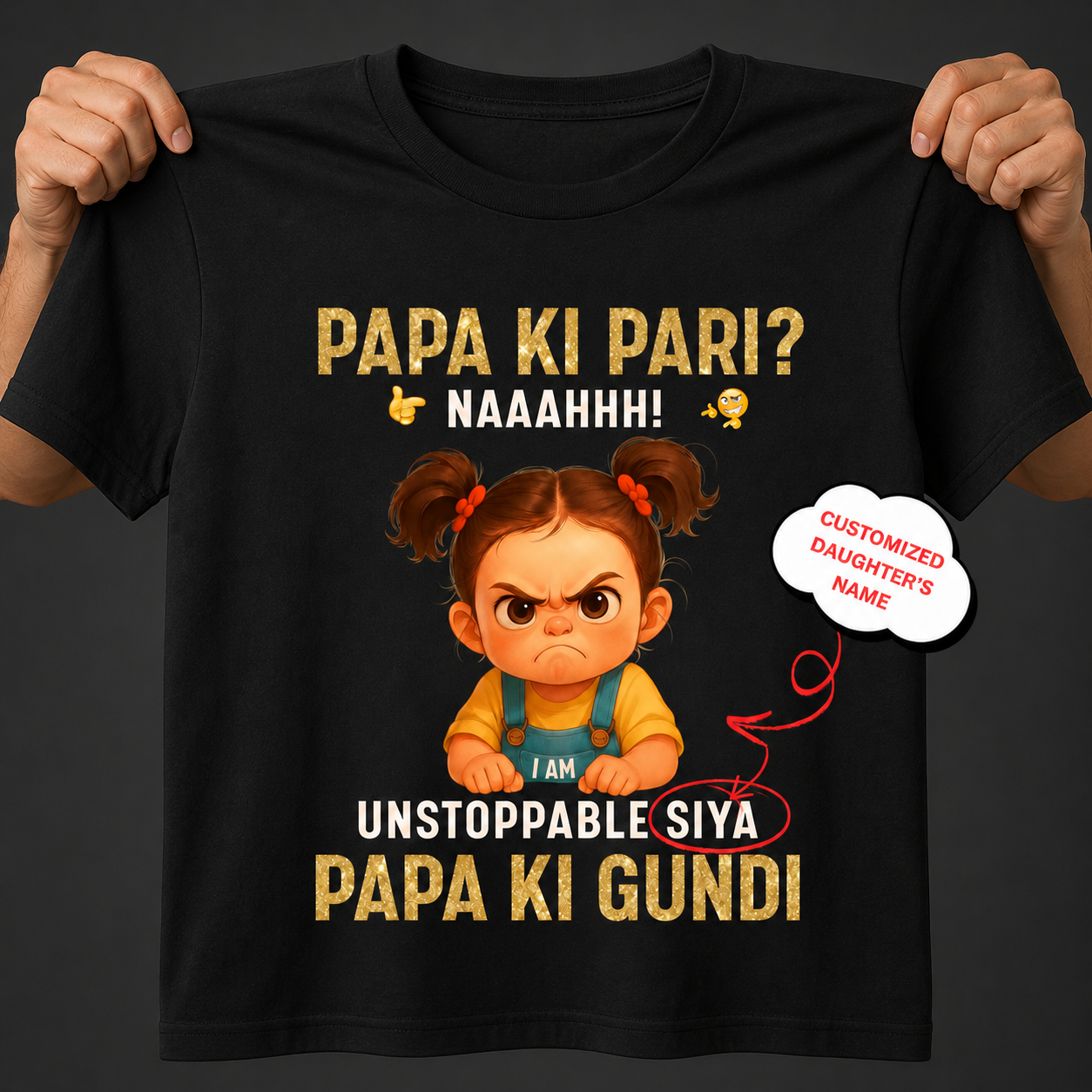 Veloura™ Papa Ki Gundi Personalized Daughter T-Shirt