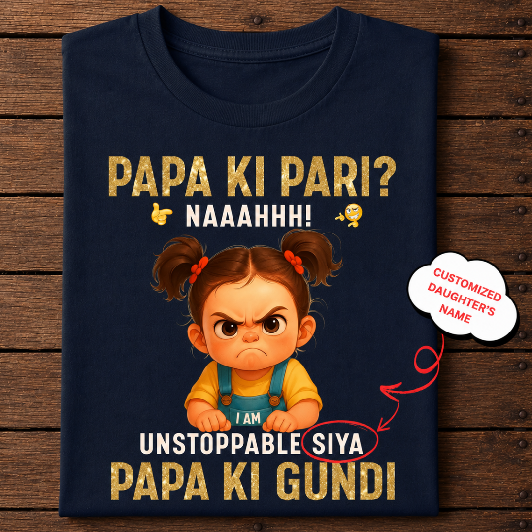 Veloura™ Papa Ki Gundi Personalized Daughter T-Shirt