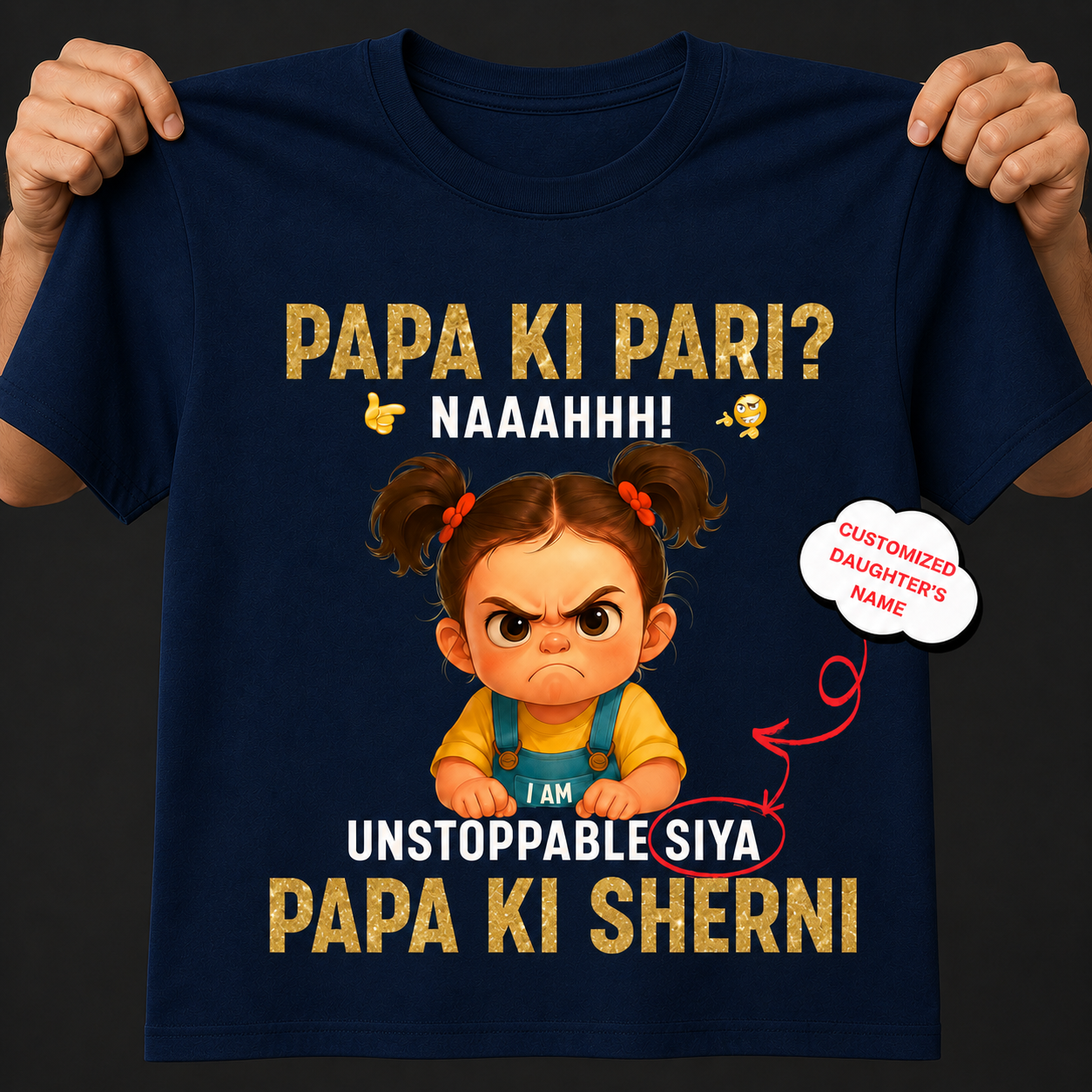 Veloura™ Papa Ki Sherni Personalized Daughter T-Shirt