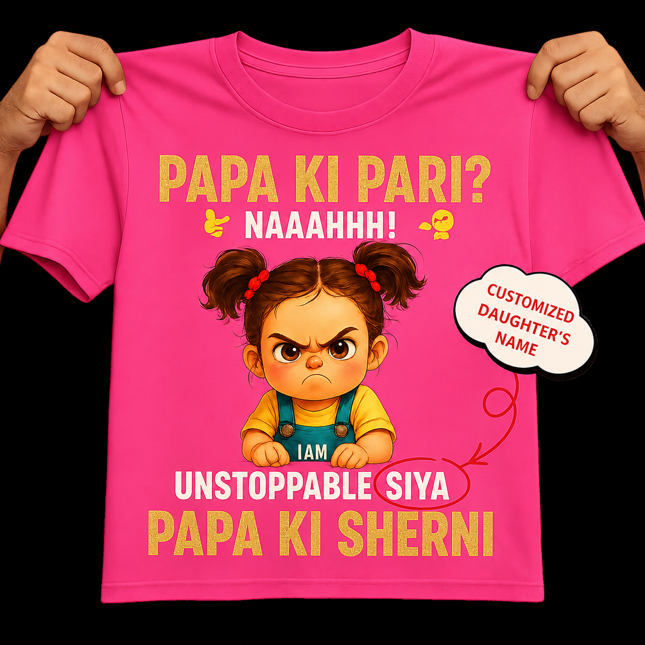 Veloura™ Papa Ki Sherni Personalized Daughter T-Shirt