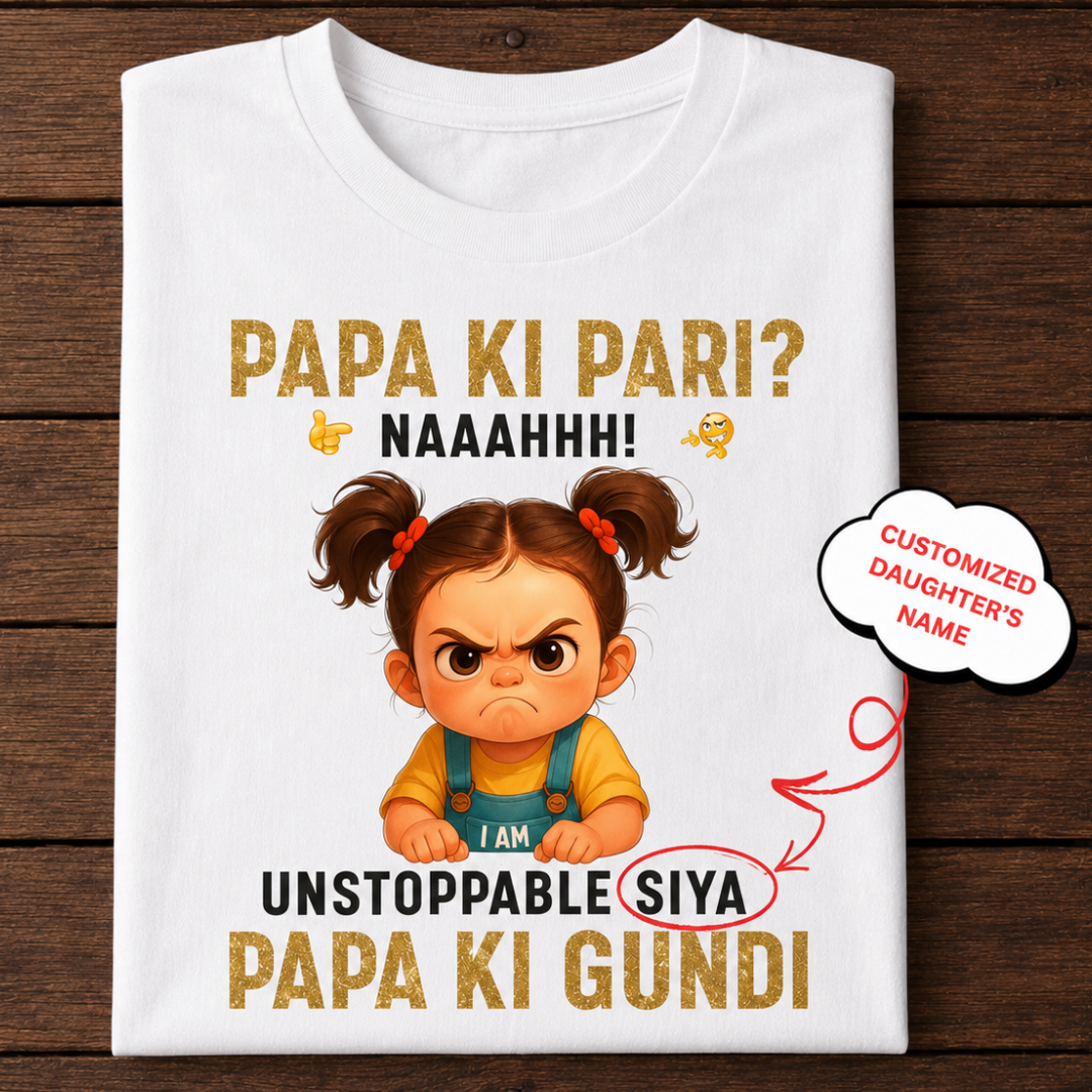 Veloura™ Papa Ki Gundi Personalized Daughter T-Shirt